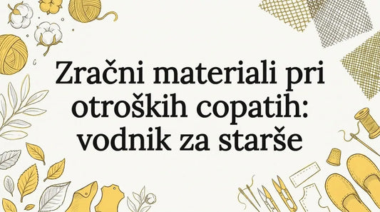 Navdihujoč uvodni del o otroških copatih